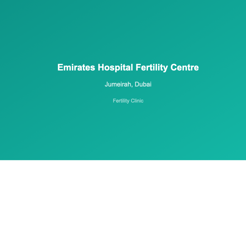 Emirates Hospital Fertility Centre - fertility clinic in Jumeirah